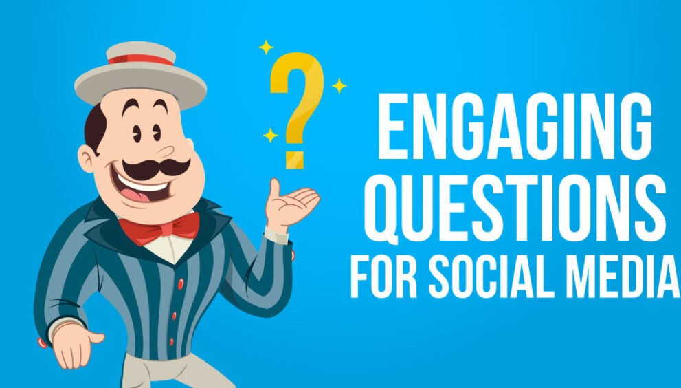 What Is Engaging Questions For Social Media