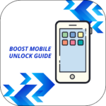 A Complete Informational Guide On How To Unlock A Boost Mobile Phone Yourself Free